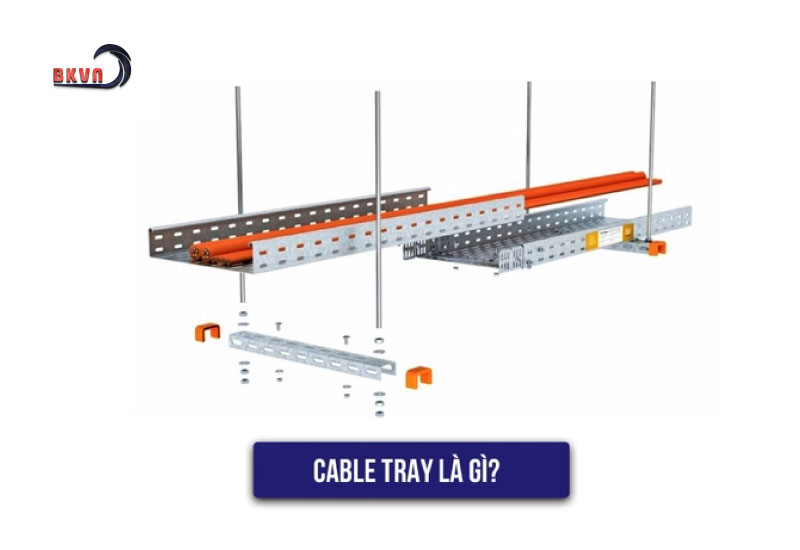 Cable tray là gì?