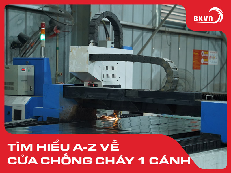 Tìm hiểu từ A-Z về cửa chống cháy 1 cánh