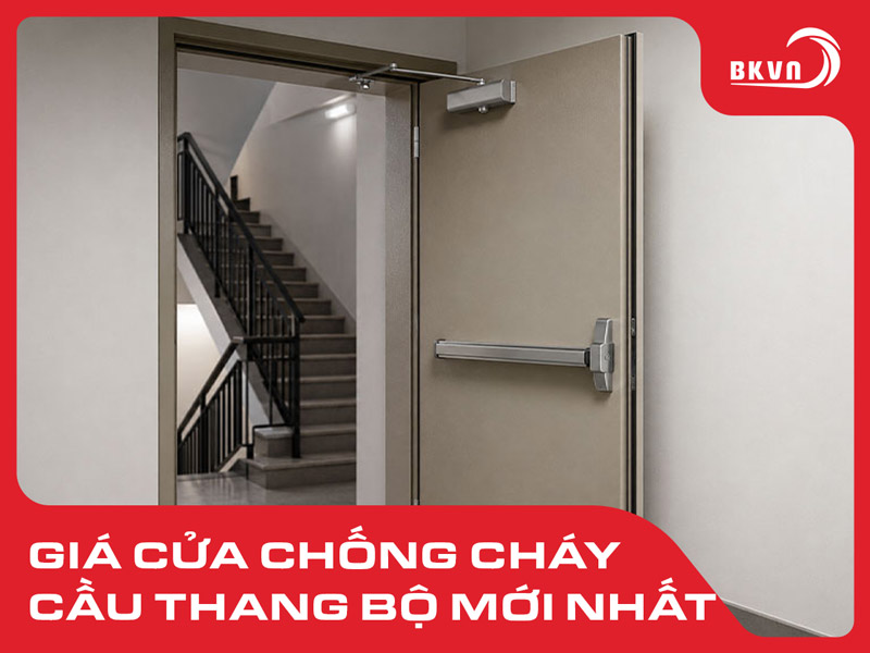Cửa chống cháy cầu thang bộ: Quy định, cấu tạo và báo giá mới nhất 2026