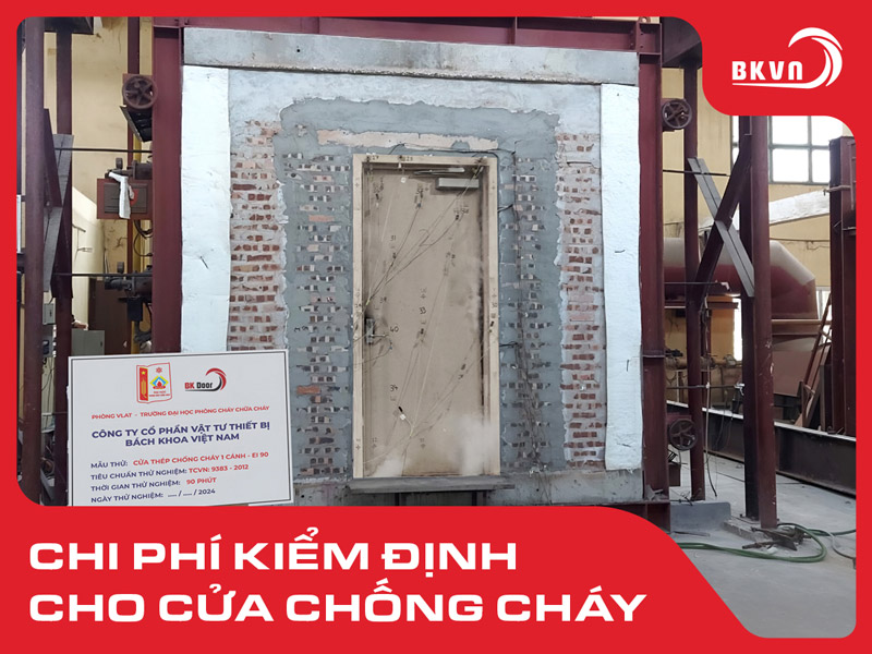 Chi phí kiểm định cửa chống cháy là bao nhiêu? Có những hạng mục nào?